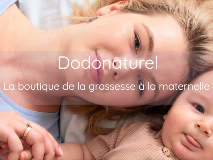 Dodonaturel la boutique de la grossesse à la maternelle